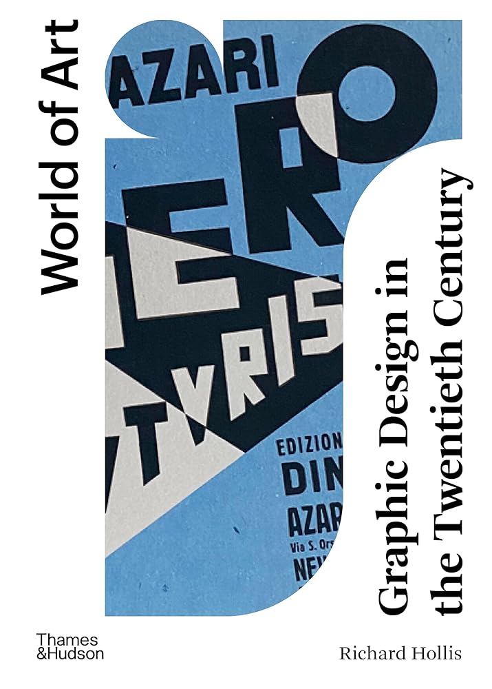 Graphic Design in the Twentieth Century: A Concise History (World of Art) cover image