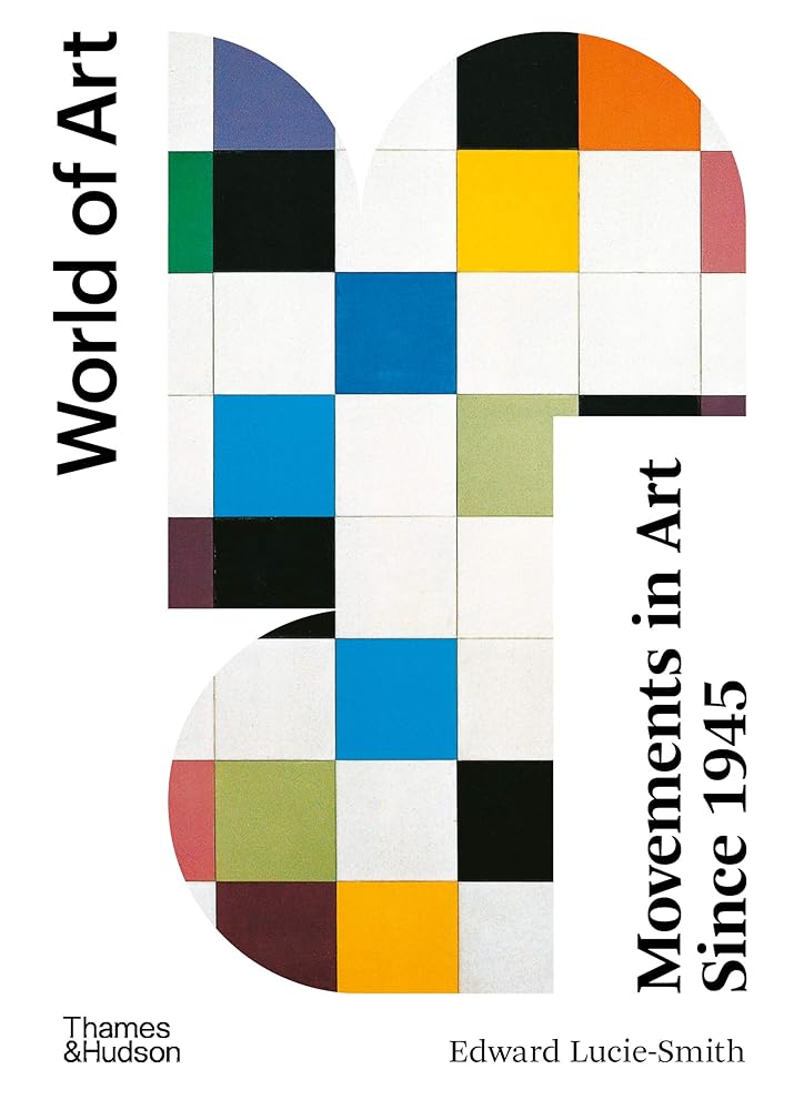 Movements in Art Since 1945 (World of Art) cover image