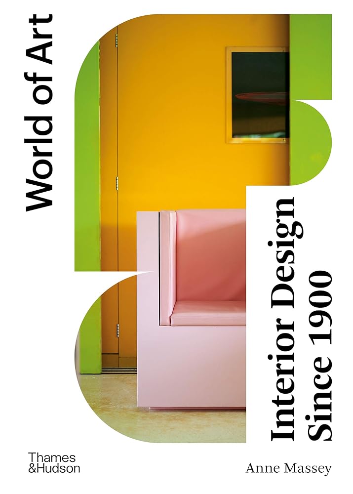 Interior Design Since 1900 (World of Art) cover image
