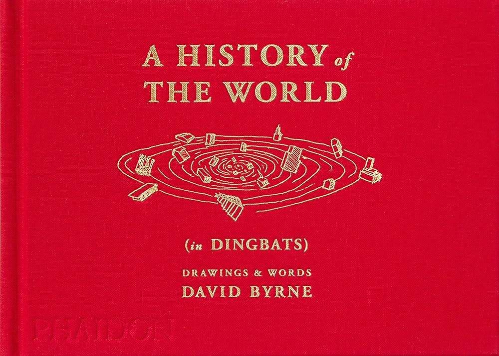 A History of the World (in Dingbats): Drawings & Words cover image