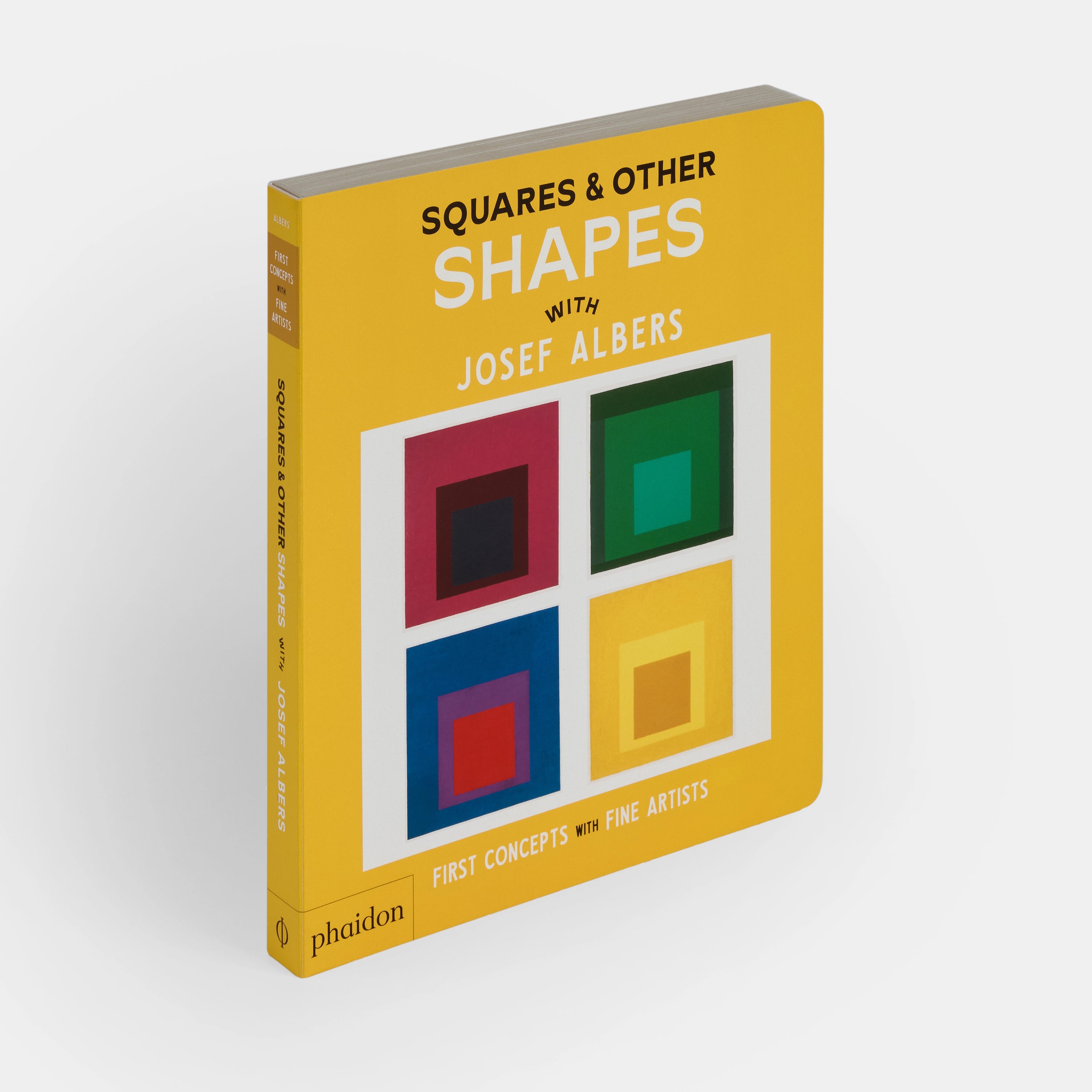 Squares & Other Shapes: with Josef Albers (First Concepts with Fine Artists)