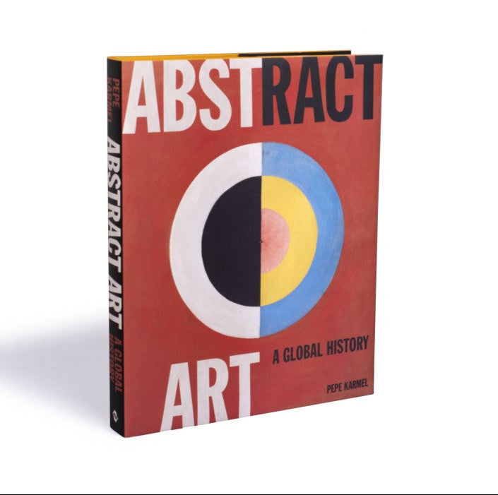 Abstract Art: A Global History