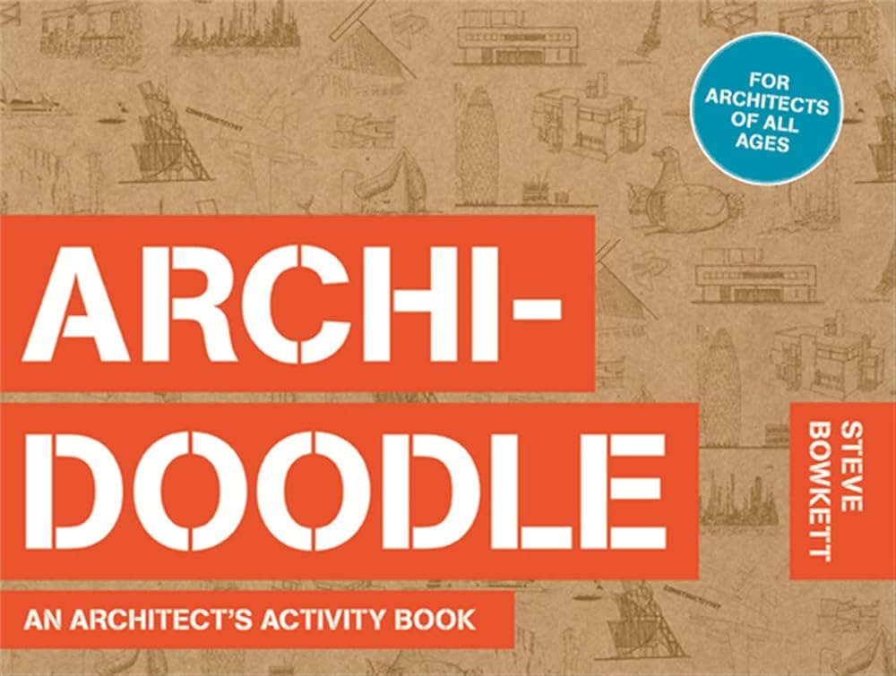 Archidoodle: The Architect's Activity Book cover image