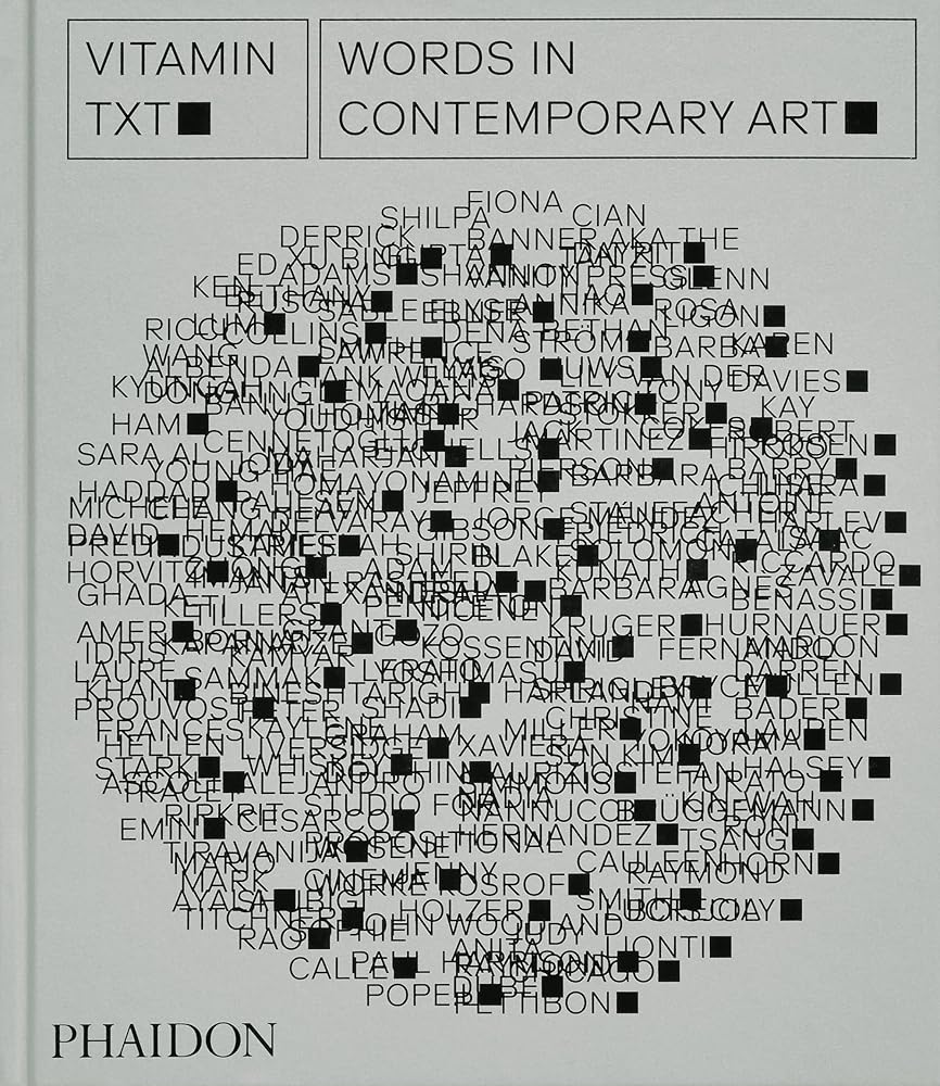 Vitamin Txt: Words in Contemporary Art cover image