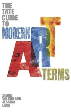 The Tate Guide to Modern Art Terms cover image