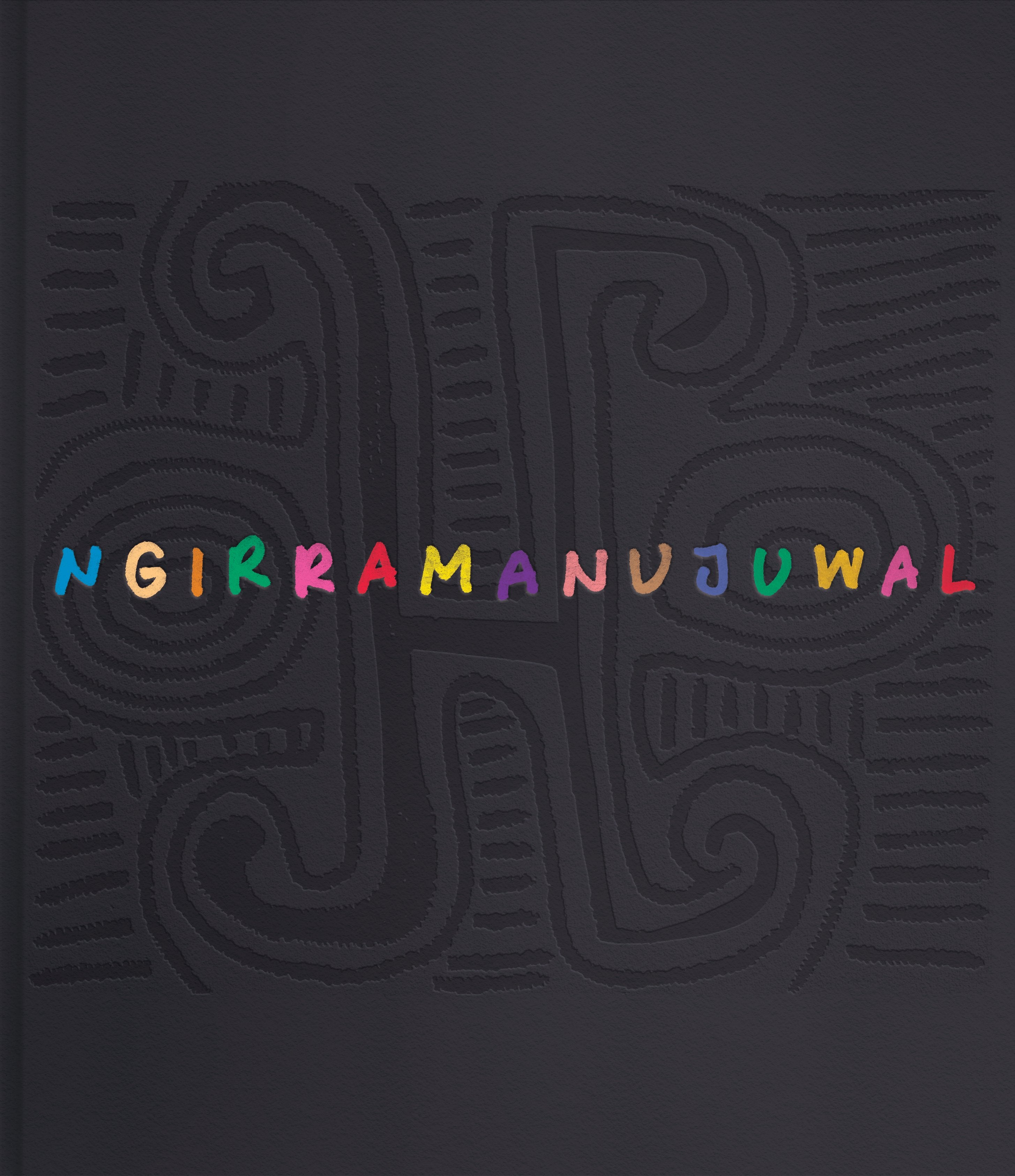 Ngirramanujuwal: The Art and Country of Jimmy Pike