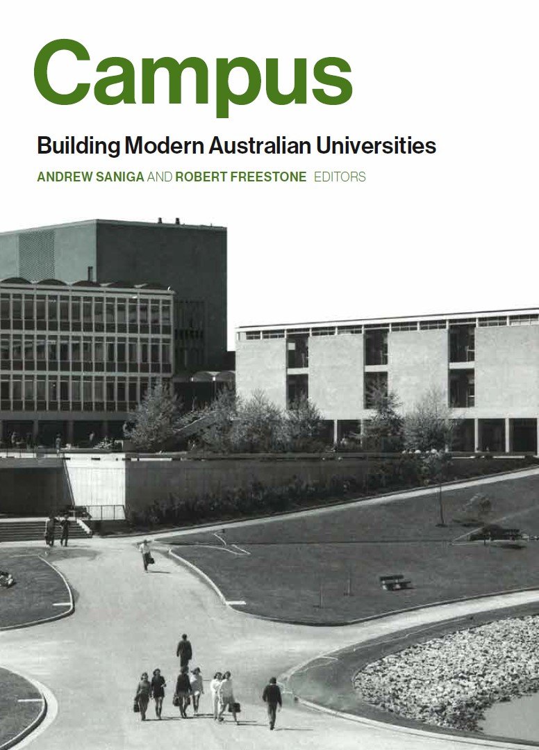 Campus: Building Modern Australian Universities