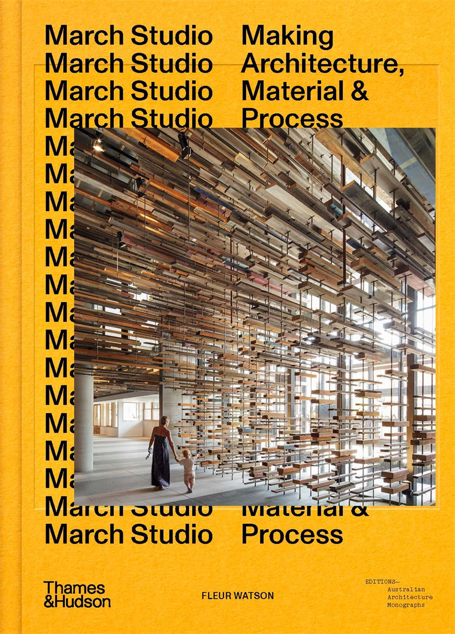 March Studio: Making Architecture, Material & Process