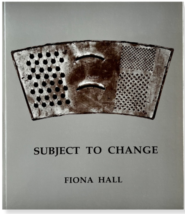 Fiona Hall: Subject to Change