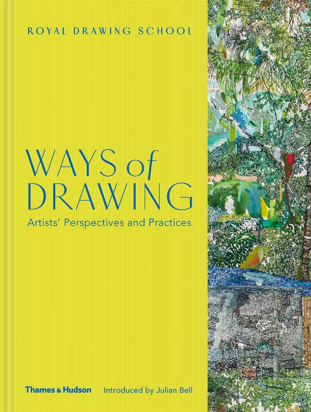 Ways of Drawing: Artists' Perspectives and Practices