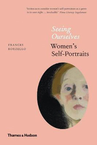 Seeing Ourselves: Women’s Self-Portraits