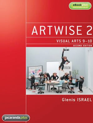 ARTWISE 2: Visual Arts 9-10 (2nd edition)